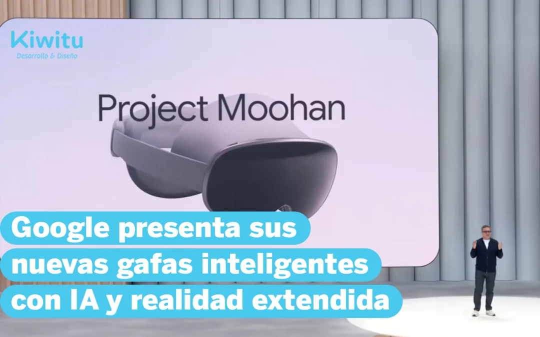 Google revoluciona las gafas inteligentes con IA
