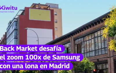 Back Market desafía el zoom 100x de Samsung con una lona en Madrid